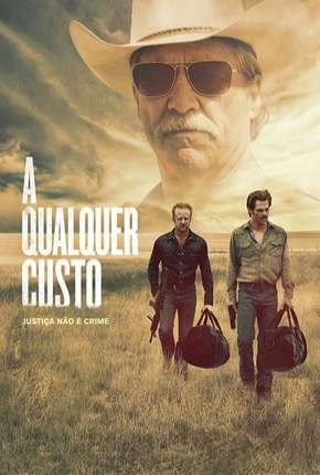 A Qualquer Custo - Hell or High Water 2016 Torrent