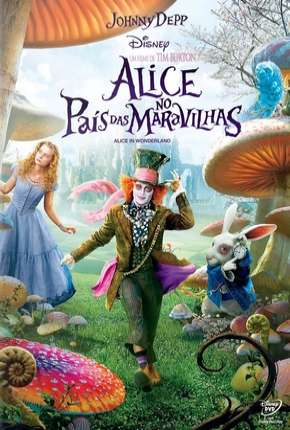 Alice no País das Maravilhas - Alice in Wonderland 2010 Torrent