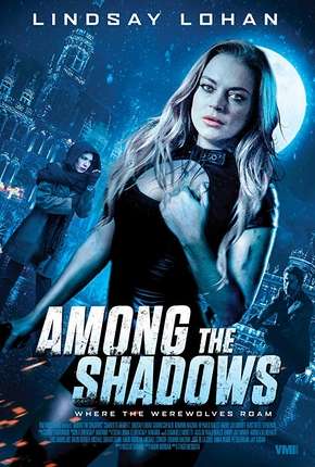 Among the Shadows - Legendado 2019 Torrent