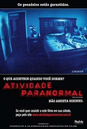 Atividade Paranormal 1, 2 e 3 2011 Torrent