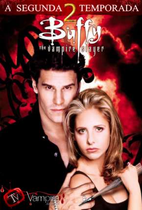 Buffy, A Caça-Vampiros - 2ª Temporada 1997 Torrent