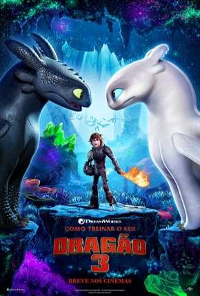 Como Treinar o Seu Dragão 3 - How to Train Your Dragon: The Hidden World 2019 Torrent