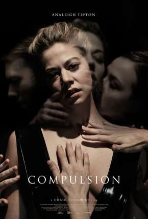 Compulsion - Legendado 2019 Torrent