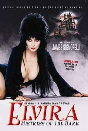 Elvira - A Rainha das Trevas 1988 Torrent