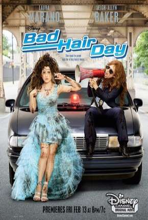 Em Busca do Baile (Bad Hair Day) 2015 Torrent