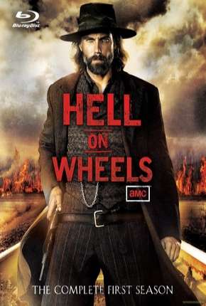 Hell on Wheels - 1ª Temporada 2011 Torrent