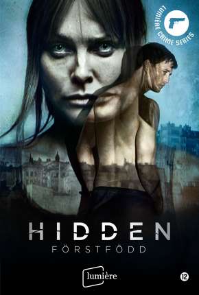 Hidden: Förstfödd - Legendada 2019 Torrent