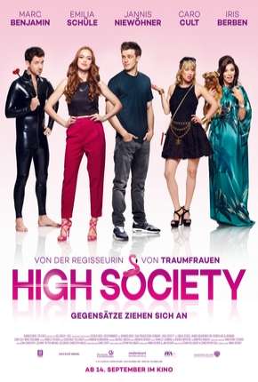 High Society - 2017 Legendado 2017 Torrent