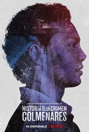 História de um Crime - Colmenares Legendada 2019 Torrent