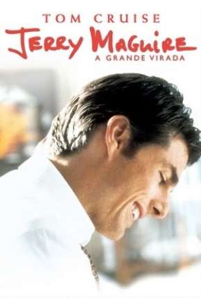 Jerry Maguire - A Grande Virada 1996 Torrent