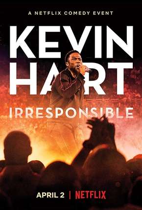 Kevin Hart - Irresponsible Legendado 2019 Torrent