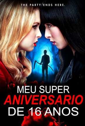 Meu Super Aniversário de 16 anos 2009 Torrent