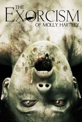 O Exorcismo de Molly Hartley 2015 Torrent