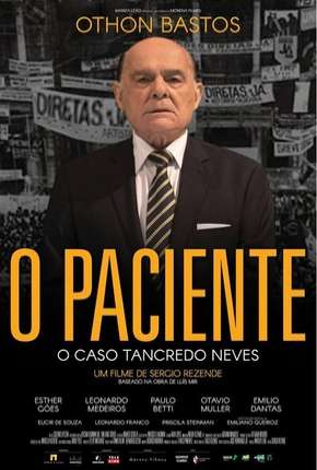 O Paciente - O Caso Tancredo Neves 2019 Torrent