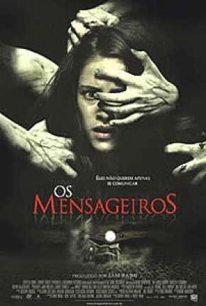 Os Mensageiros - Todos os Filmes 2007 Torrent