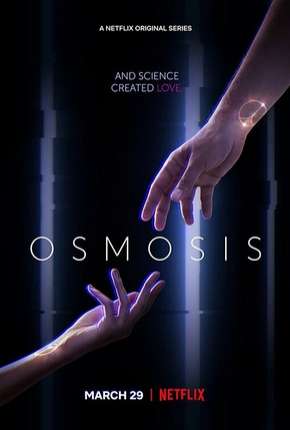 Osmosis - 1ª Temporada 2019 Torrent