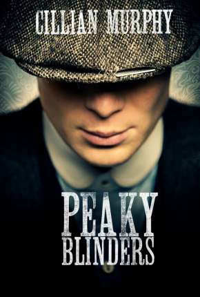 Peaky Blinders - 2ª Temporada 2014 Torrent