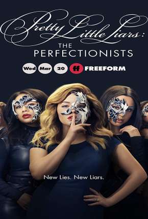 Pretty Little Liars - The Perfectionists Legendada 2019 Torrent