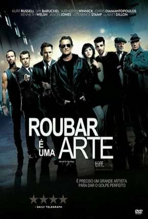 Roubar é Uma Arte 2014 Torrent