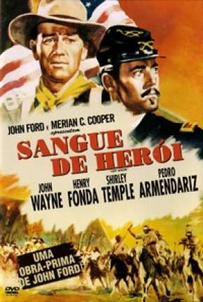 Sangue de Heróis - Forte Apache 1948 Torrent