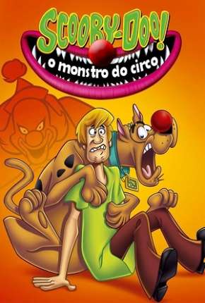 Scooby-Doo - O Monstro do Circo 2012 Torrent