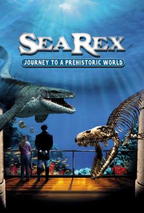 Sea Rex - Jornada ao Mundo Pré-Histórico 2010 Torrent