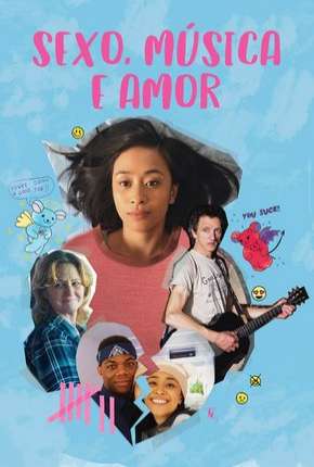 Sexo Música e Amor 2019 Torrent