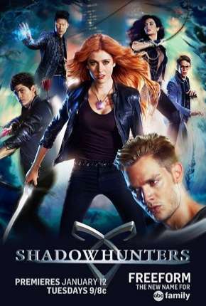 Shadowhunters - Caçadores de Sombras 1ª Temporada 2016 Torrent