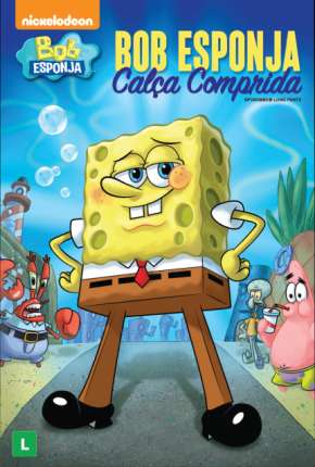 Bob Esponja - Calça Comprida 2016 Torrent