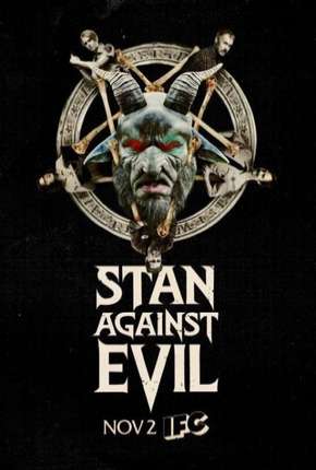 Stan Against Evil - 1ª Temporada 2016 Torrent