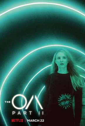 The OA - 2ª Temporada 2019 Torrent