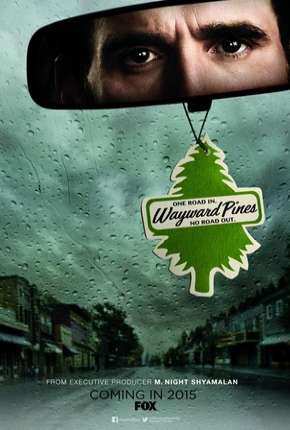 Wayward Pines - 1ª Temporada 2015 Torrent