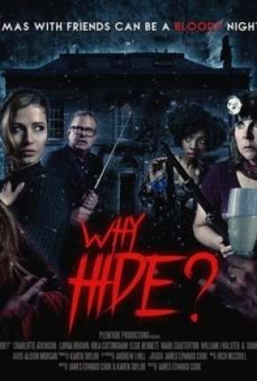 Why Hide - Legendado 2018 Torrent