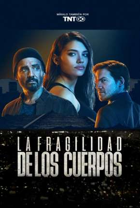 A Fragilidade dos Corpos 2019 Torrent