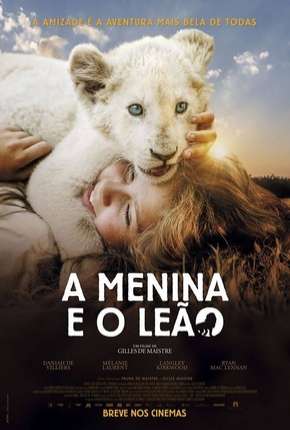 A Menina e o Leão 2019 Torrent