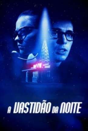 A Vastidão da Noite 2020 Torrent