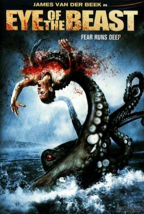 Alerta de Perigo - Eye of the Beast 2007 Torrent