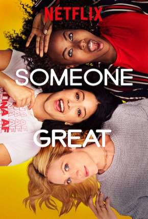 Alguém Especial - Someone Great 2020 Torrent