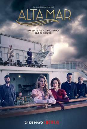 Alto Mar - 1ª Temporada Completa Netflix 2019 Torrent