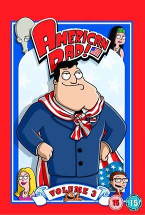 American Dad! - 3ª Temporada 2006 Torrent