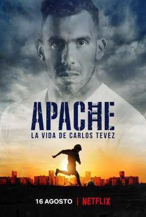 Apache - A Vida de Carlos Tévez 2019 Torrent