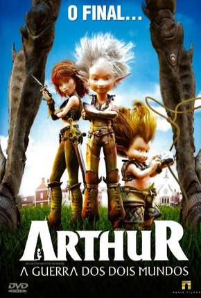 Arthur e a Guerra dos Dois Mundos 2010 Torrent