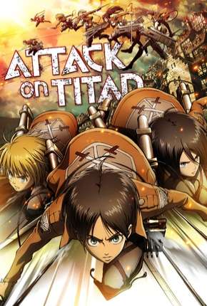 Ataque dos Titãs - Shingeki no kyojin 1ª Temporada 2019 Torrent