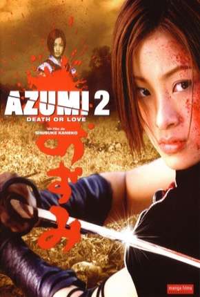 Azumi 2 2005 Torrent