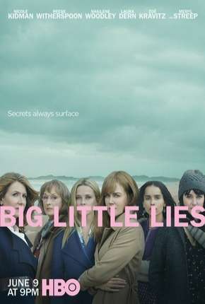 Big Little Lies - 2ª Temporada 2019 Torrent