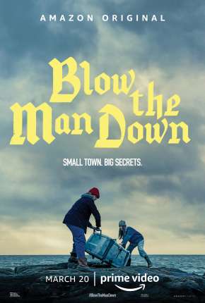 Blow the Man Down 2020 Torrent