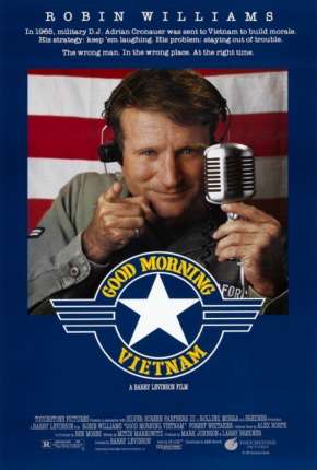 Bom Dia, Vietnã - Good Morning Vietnam 1988 Torrent