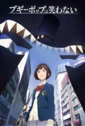 Boogiepop wa Warawanai 2019 Torrent