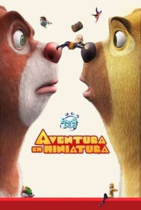 Boonie Bears - Aventura em Miniatura 2018 Torrent