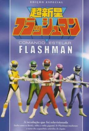 Comando Estelar Flashman - Completo 1986 Torrent